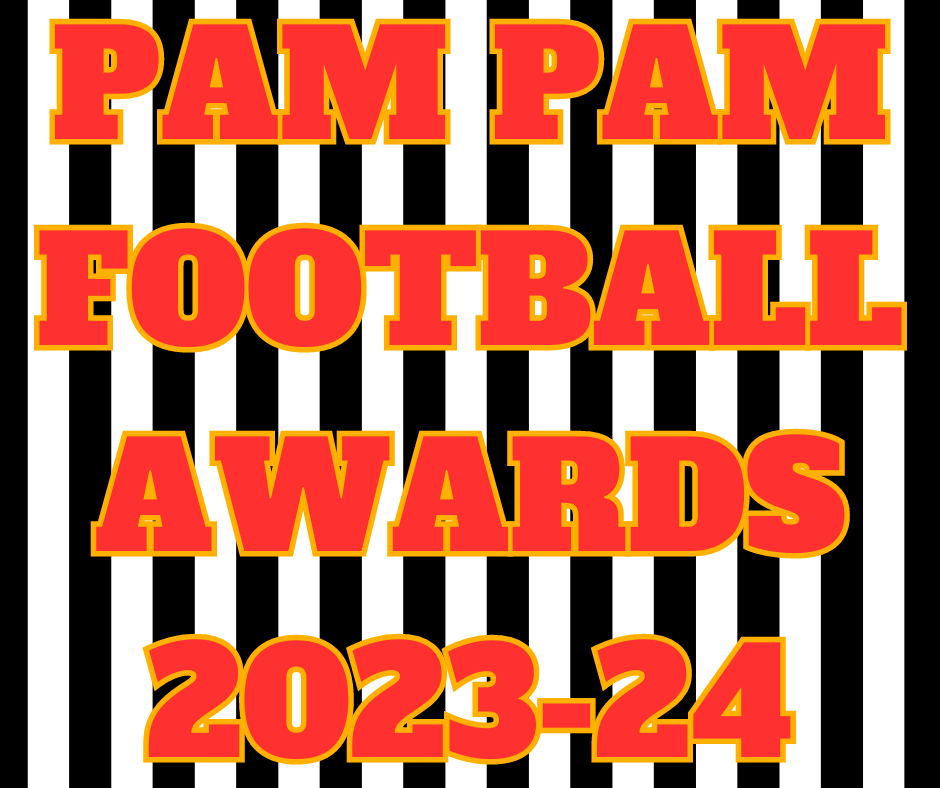 The Pam Pam Football Awards: 2023-2024